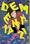 Dementia 21 Vol. 1