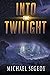 Into the Twilight: What It Means to Be and Remain Human
