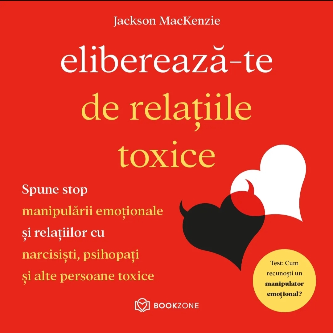 Elibereaza-te de relatiile toxice