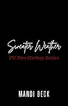 Sweater Weather: FU Fire Hockey (FU HOCKEY Book 3) Book cover for Sweater Weather: FU Fire Hockey (FU HOCKEY Book 3)