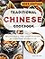 Traditional Chinese Cookbook by JKTAS PUBLISHING