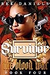 Survivor (The Blood War #4) Survivor (The Blood War #4)