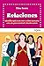 Relaciones: Identifica qué es un «no» y cómo acercarte a tu «sí» para construir vínculos sanos
