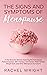 The Signs and Symptoms of Menopause by Rachel Wright