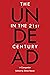 The Undead in the 21st Cent...