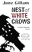 Nest of White Crows: A Hill...