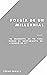 Poesía de un Millennial by Cesar Padilla