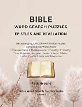 Bible Word Search Puzzles: Epistles and Revelation (Volume 3).