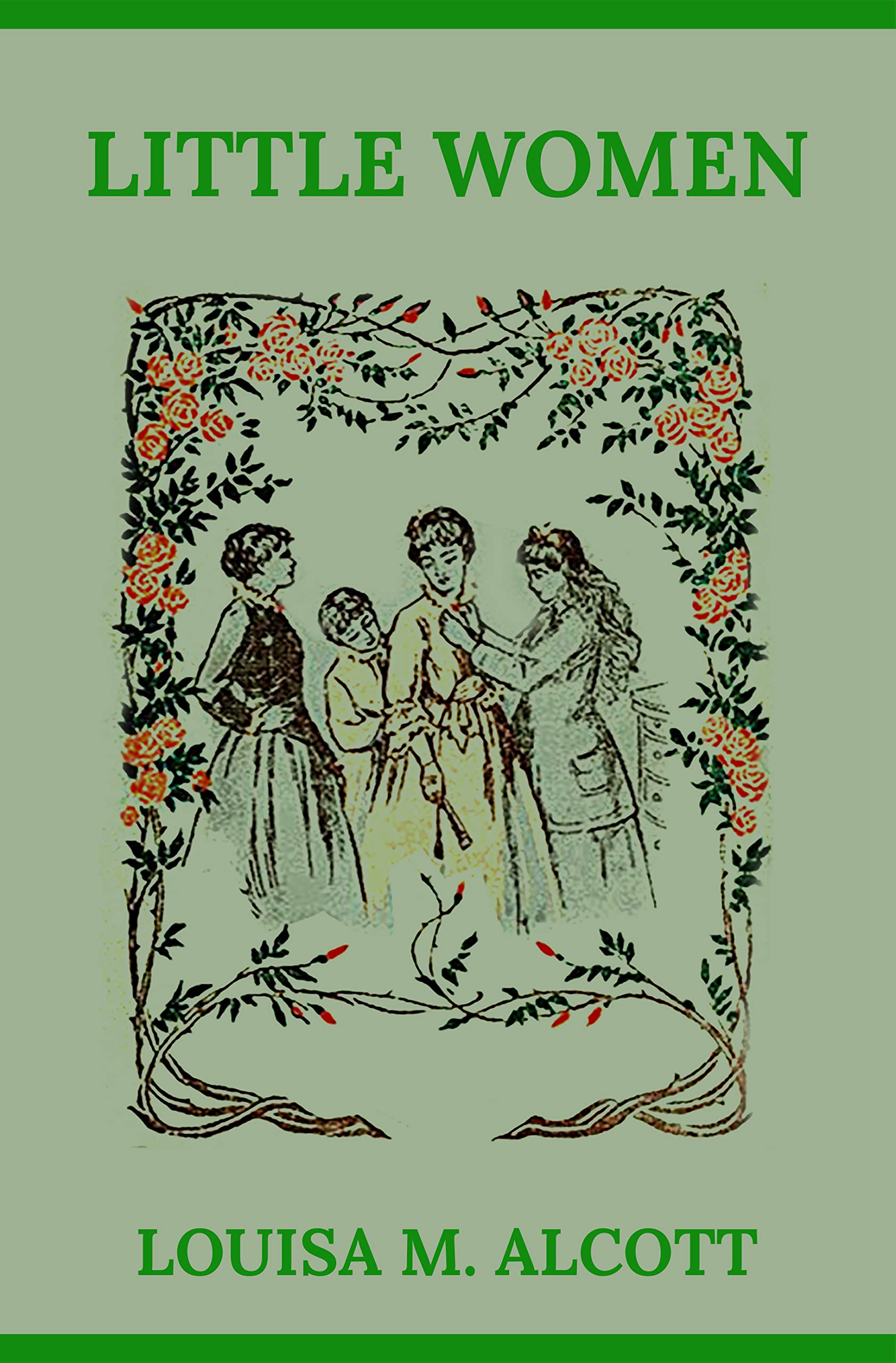Little Women: The Original 1868 Edition