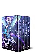 Magical Creatures Academy Box Set: Books 1 - 4