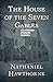 The House of the Seven Gables by Nathaniel Hawthorne
