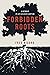Forbidden Roots: A Memoir of Late-Discovery Adoption