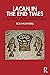 Lacan in the End Times by Rob Weatherill