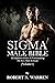 SIGMA MALE BIBLE: The Defin...