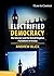 Electrified Democracy: The ...