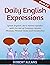 Daily English Expressions by Robert Allans