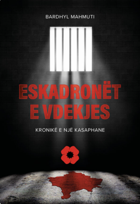 Eskadronët e Vdekjes: Kronikë e një Kasaphane