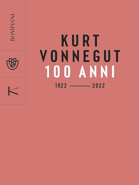 Kurt Vonnegut: 100 anni 1922 - 2022