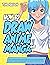 How to Draw Anime and Manga: Your Complete Step-by-Step Guide with Over 400 Illustrations on How to Draw Awesome Anime and Manga Characters From Scratch (Suitable for Kids, Teens, and Adults)