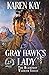 Gray Hawk's Lady (Blackfoot Warriors)