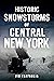 Historic Snowstorms of Central New York (Disaster)
