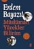 Müslüman Yürekler Bilirim