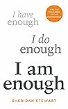 I Am Enough: the ...