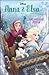 Arendellský pohár (Disney Ledové království: Anna & Elsa, #6)