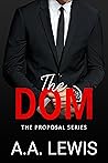 Book cover for The DOM: The Proposal Series