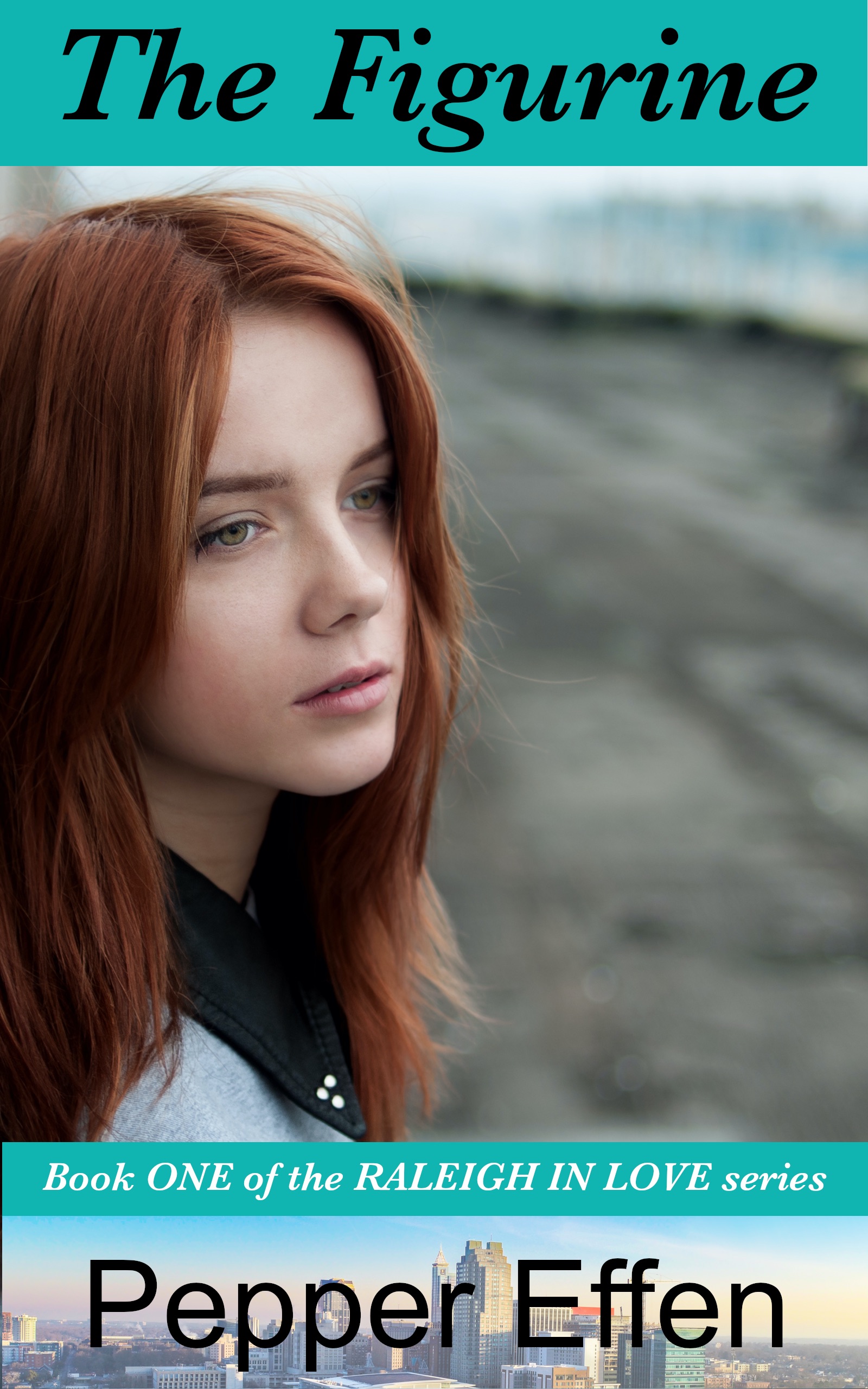 The Figurine (Book one of the Raleigh in Love series)