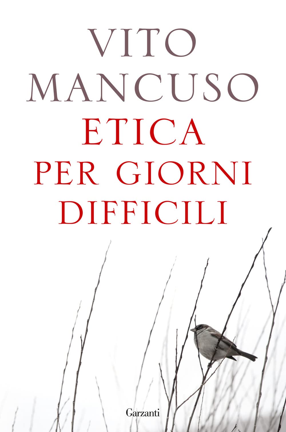 Etica per giorni difficili (Hardcover)