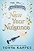 New Year Nuisance (Holiday ...
