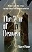 The War of Heaven (The Heir...