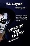 Enticing the Enemy
