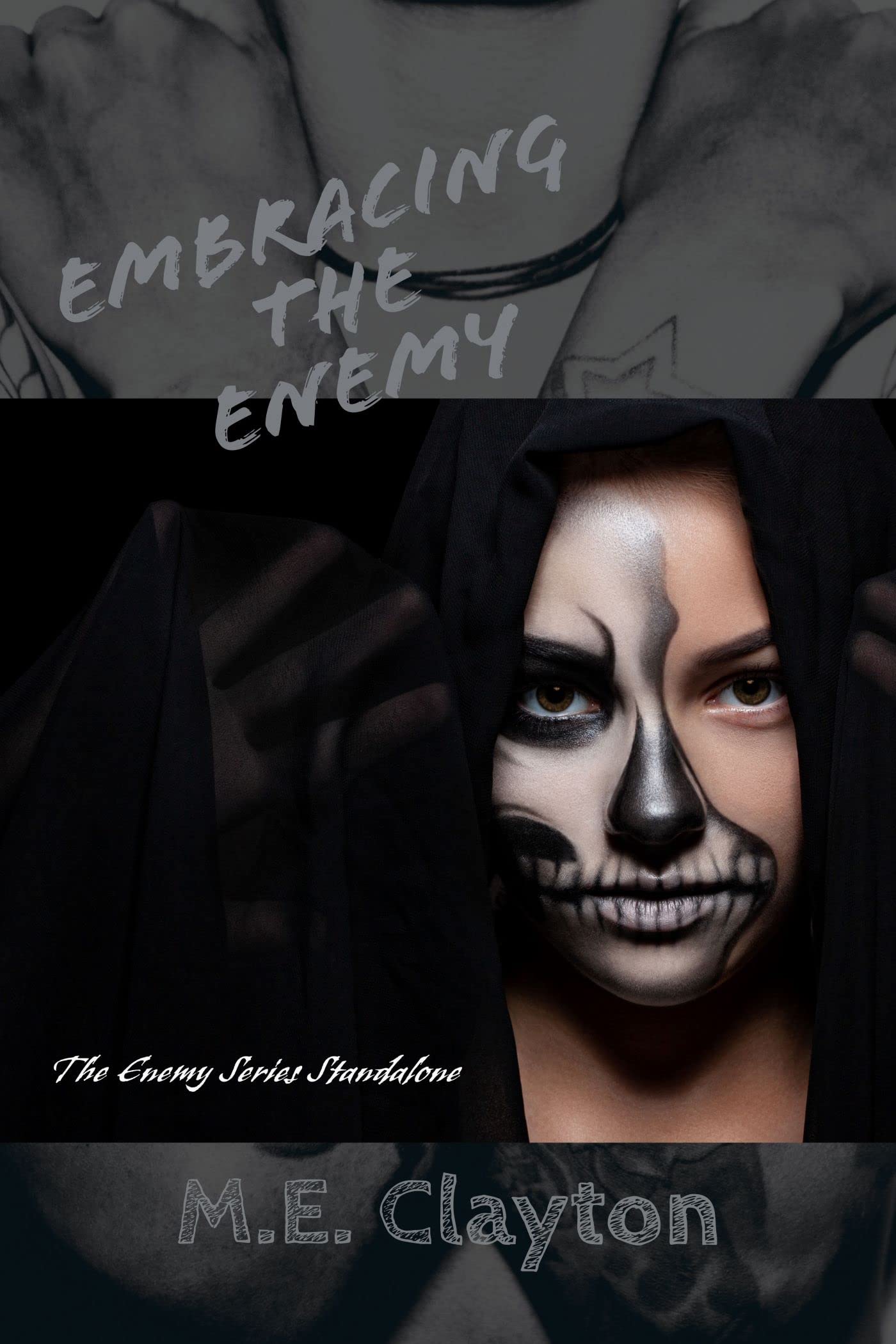 Embracing the Enemy (The Enemy Series Book 17)