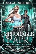 The Improbable Pair