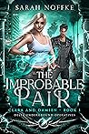 The Improbable Pair