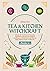 Tea & Kitchen Witchcraft: 2...