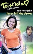 Karen fait des siennes