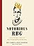 Notorious RBG: The Life and Times of Ruth Bader Ginsburg