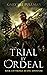 Trial by Ordeal: Book 2 of ...