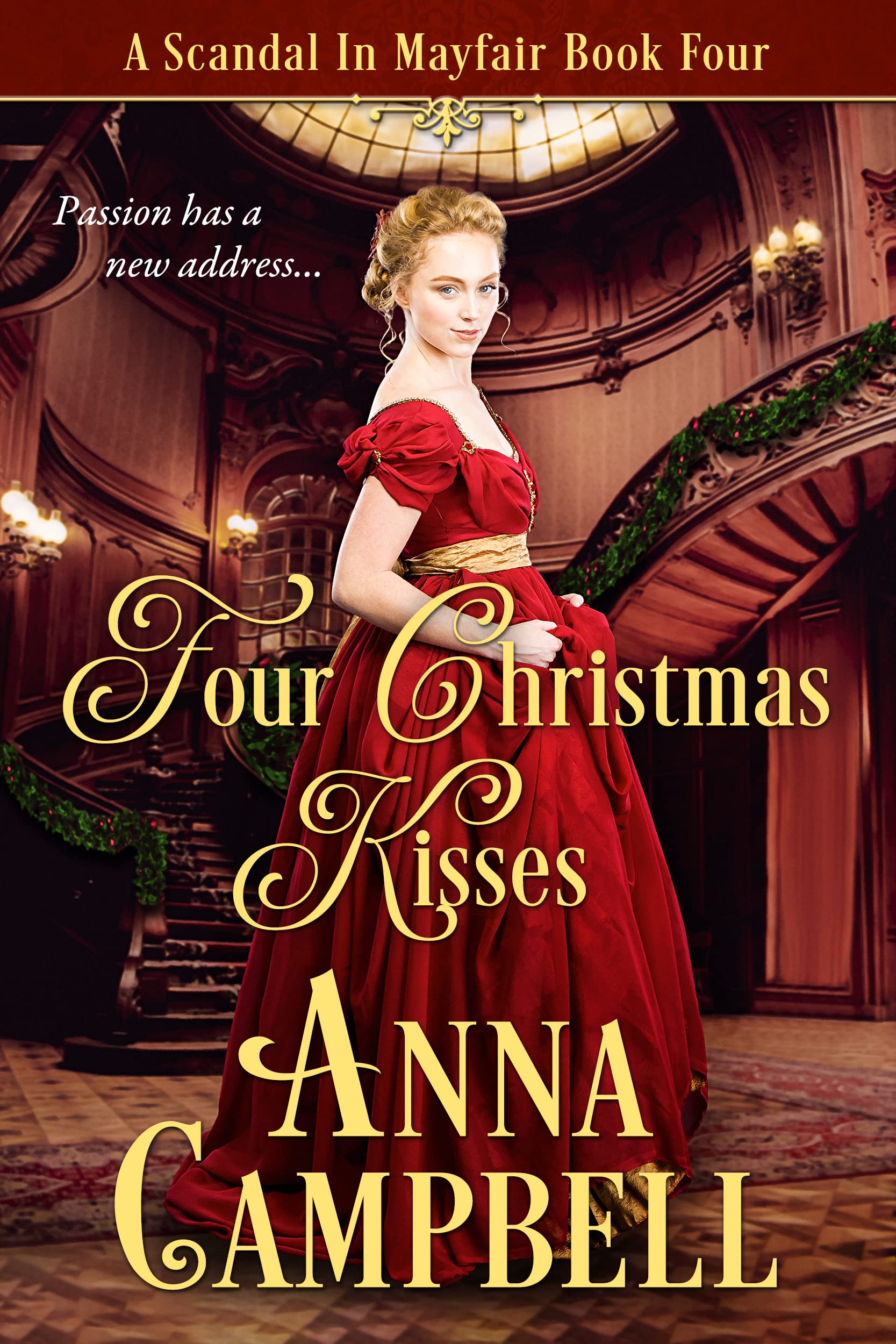 Four Christmas Kisses (A Scandal in Mayfair, #4)