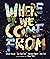 Where We Come From