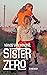 Sister Zero