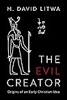 The Evil Creator:...