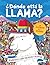 ¿Dónde está la llama? by Frances Evans