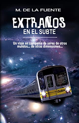 Extraños en el subte
