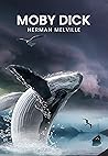 Moby Dick: The Or...