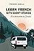 Learn French with short stories by Frédéric Janelle