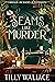 Seams like Murder (Grace De...